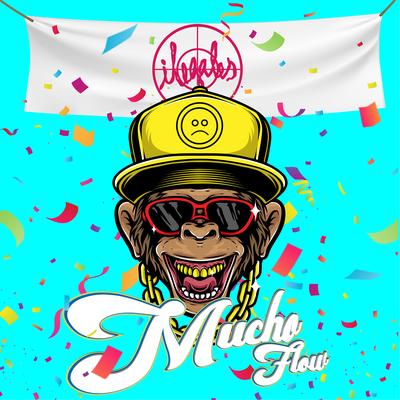 Mucho Flow's cover