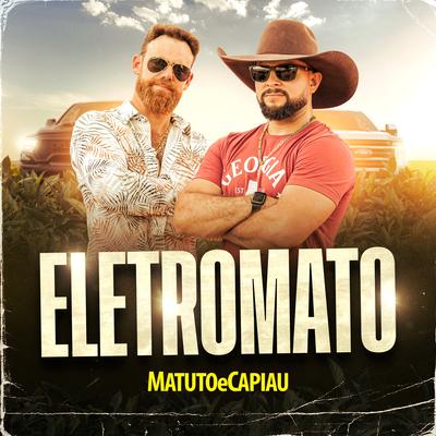 Eletromato By Matuto e Capiau's cover