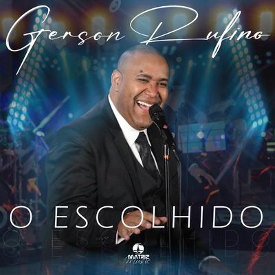 O Escolhido By Gerson Rufino's cover