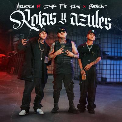 Rojas y Azules (feat. Santa Fe Klan & Betock)'s cover