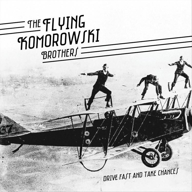 The Flying Komorowski Brothers's avatar image