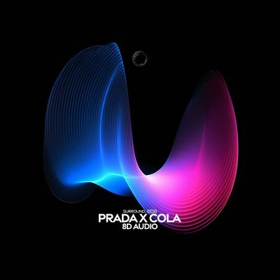 prada x cola - 8d audio's cover