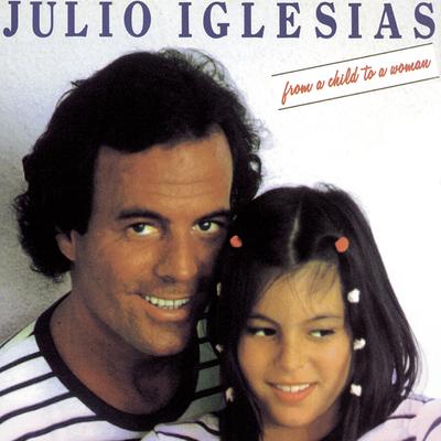 Volver A Empezar (Begin the Beguine) By Julio Iglesias's cover