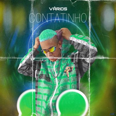 Varios Contatinho By O Chefe's cover