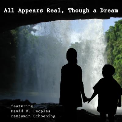 All Appears Real, Though a Dream's cover