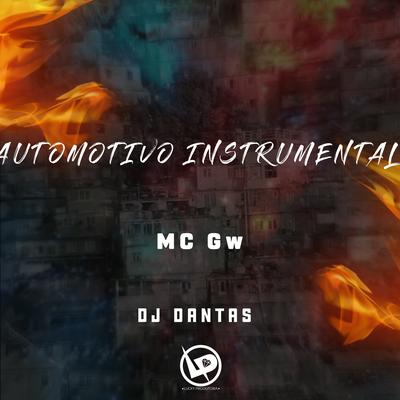 Automotivo Instrumental By Mc Gw, Dj Dantas's cover