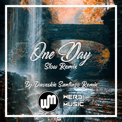 One Day Slow (Remix) By Arash Kumar, Dj Daveskie Santiago's cover