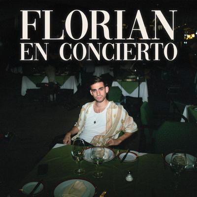 FLORIAN en Concierto's cover