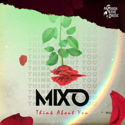 Think About You By Mixo's cover