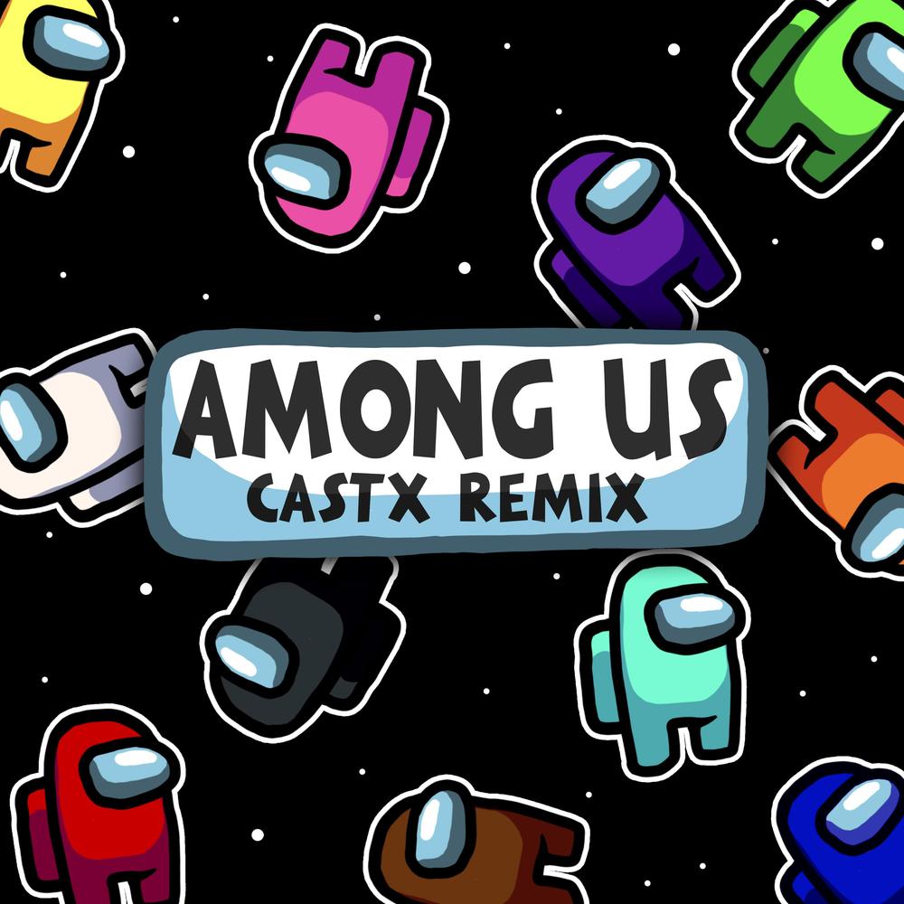 Among Us Trap Remix Collection : Various : Free Download, Borrow