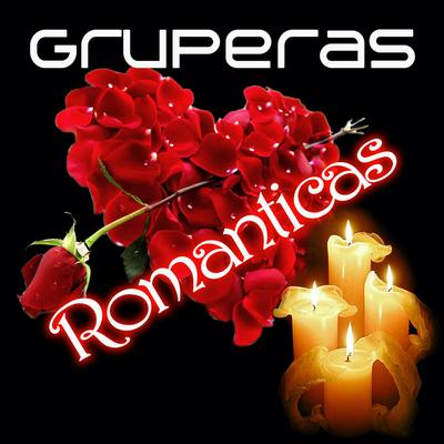 Gruperas Romanticas's cover