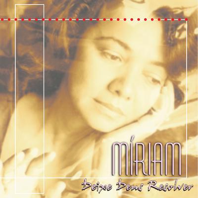 Deixe o Fardo By Miriam's cover