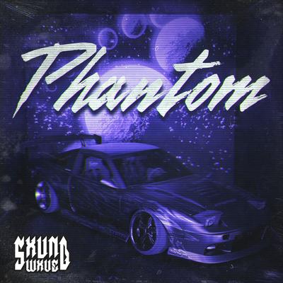 PHANTOM By SXUND WXVE's cover