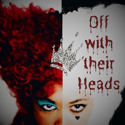 Off With Their Heads By ALT BLK ERA's cover