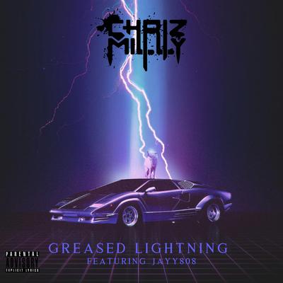 Greased Lighting By Chriz Milly, Jayy808's cover