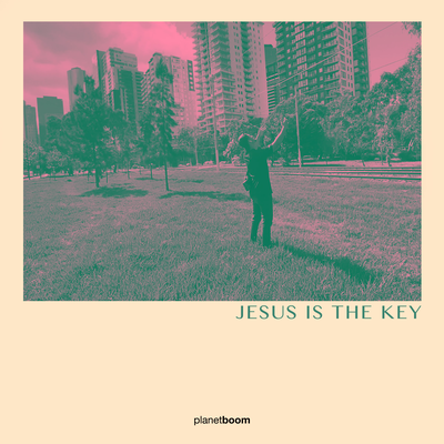 Jesus Is The Key's cover