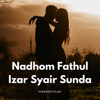 Nadhom Fathul Izar Syair Sunda's cover