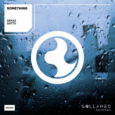 Something By DeKaz, Gatto's cover