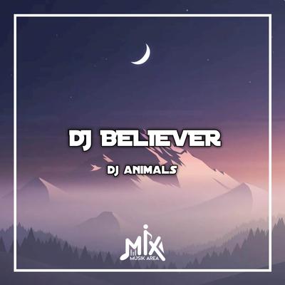 DJ Believer's cover