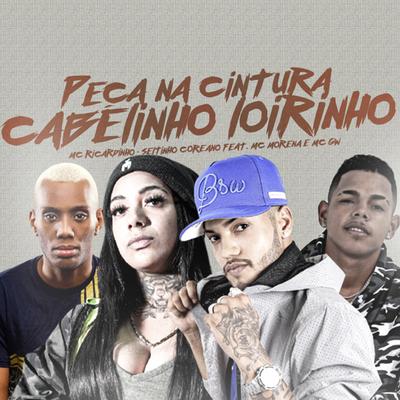 Peça na Cintura Cabelinho Loirinho's cover