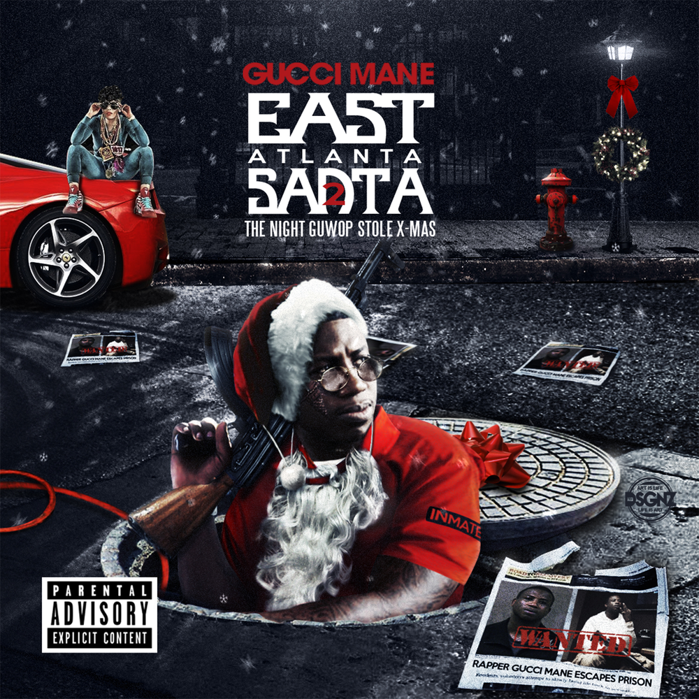 Gucci mane east discount atlanta santa 3 songs