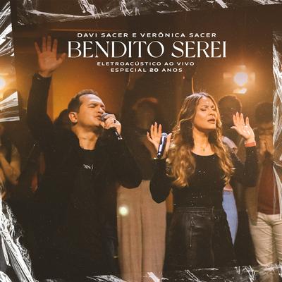 Bendito Serei (Ao Vivo)'s cover