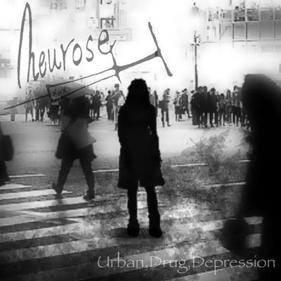 Urban, Drug, Depression By Neurosexxx's cover