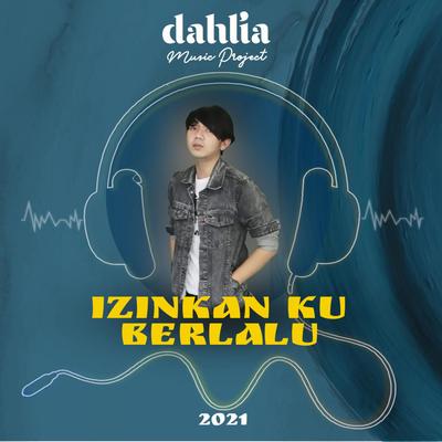 Izinkan Ku Berlalu's cover