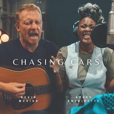 Chasing Cars By Azure Antoinette, Kevin McKidd's cover