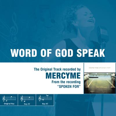 Word of God Speak By MercyMe's cover