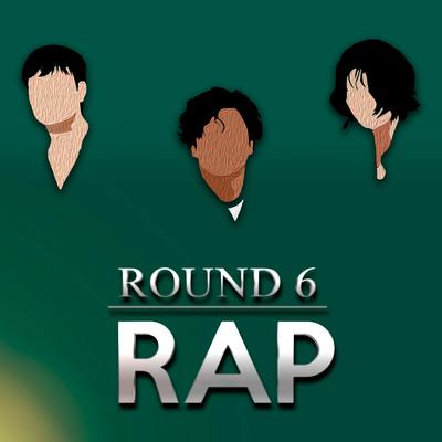 Rap do Round 6's cover