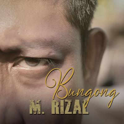 Bungong By M Rizal's cover