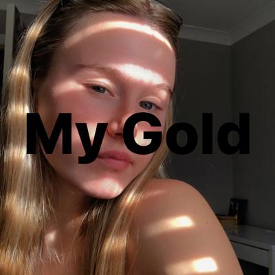 My Gold's cover