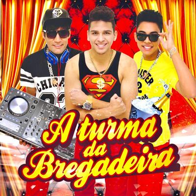 Farra By Turma da Bregadeira's cover