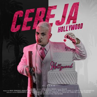 Cereja Hollywood's cover
