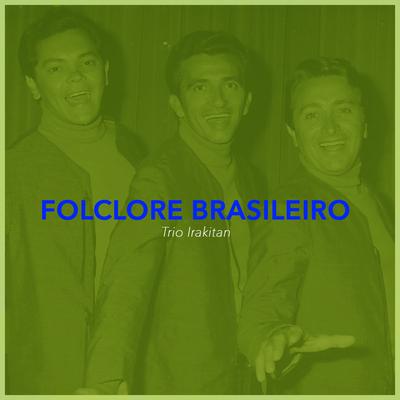 Folclore Brasileiro - Musicas Tradicionais Do Brasil's cover