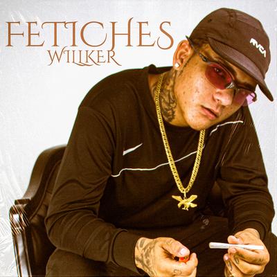 Fetiches By Wilker, Gree Cassua's cover