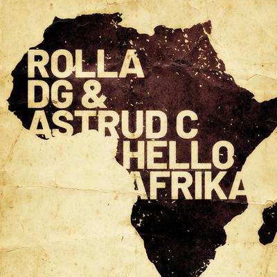 Hello Afrika By Rolla, D.G., Astrud C's cover