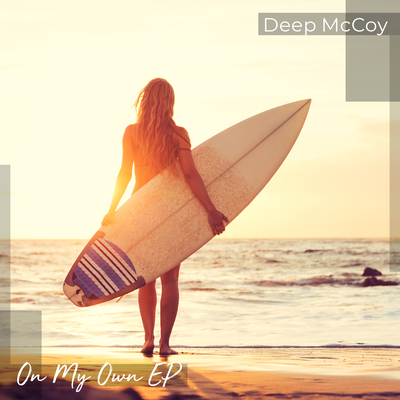 Don't Let Me Go By Deep McCoy's cover