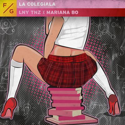 La Colegiala By Mariana BO, LNY TNZ's cover