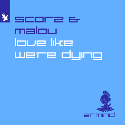 Love Like We're Dying's cover