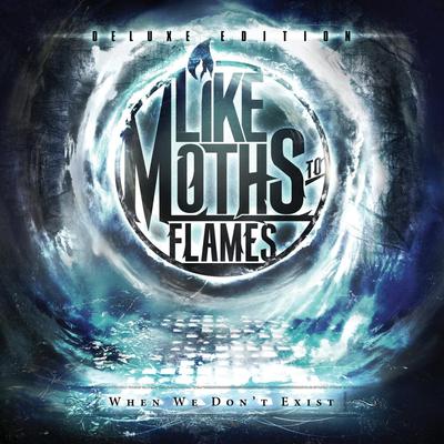 You Won't Be Missed By Like Moths To Flames's cover