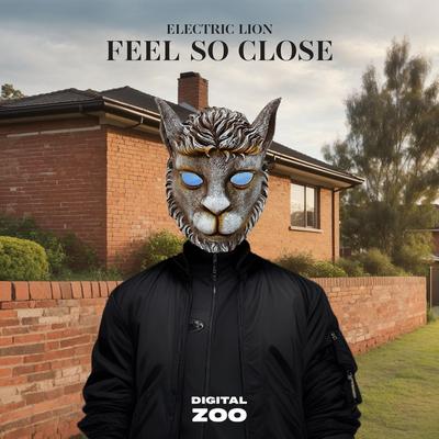 Feel So Close By Electric Lion's cover