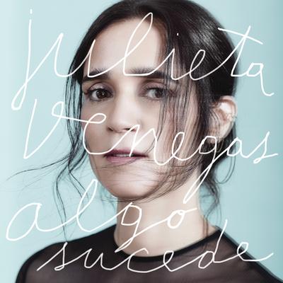 Todo Está Aquí By Julieta Venegas's cover