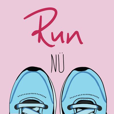 Run By NÜ's cover