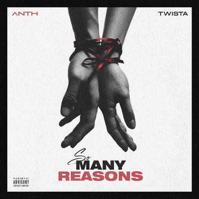 So Many Reasons By ANTH, Twista's cover