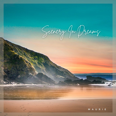 Scenery In Dreams By Maurie's cover