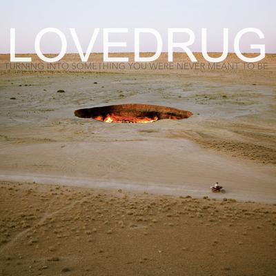 Lovedrug's cover