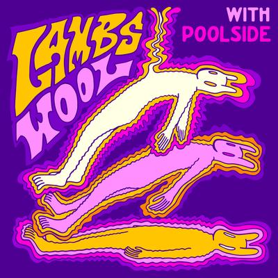 Lamb's Wool (with Poolside) By Foster The People, Poolside's cover