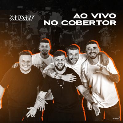 Sambary Ao Vivo no Cobertor (Completo)'s cover